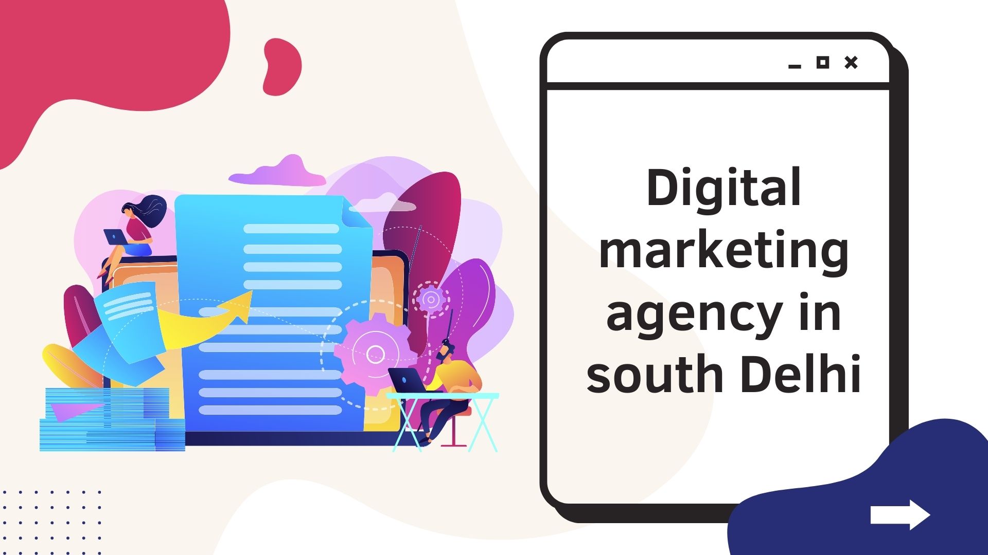 Digital marketing agency in South Delhi